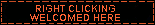 right clicking welcomed here in orange on black