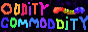 the oddity commoddity logo, a multicolor worm and similar letters